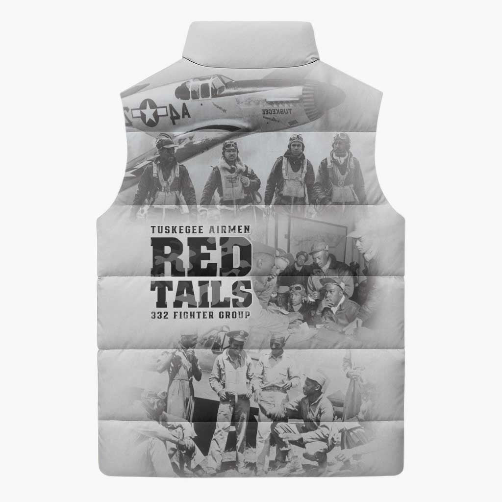 Tuskegee Airmen 332nd Fighter Group Sleeveless Puffer Jacket The First to Fly with Honor