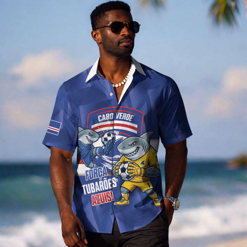 Cabo Verde Football 2026 Custom Hawaiian Shirt Forca Tubaroes Azuis