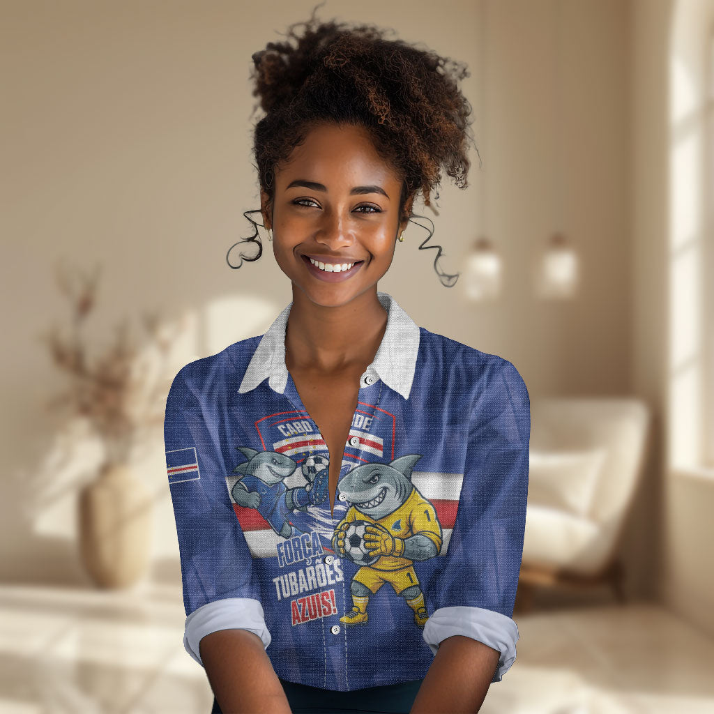 Cabo Verde Football 2026 Custom Women Casual Shirt Forca Tubaroes Azuis