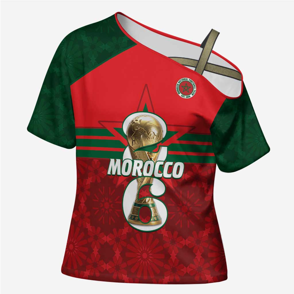 Personalized Morocco Football Cross Shoulder Shirt 2026 Come On Atlas Lions - African Pride