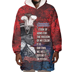 Personalized Toussaint Louverture Afro Haiti Wearable Blanket Hoodie Haitian Father Grunge Style - African Pride
