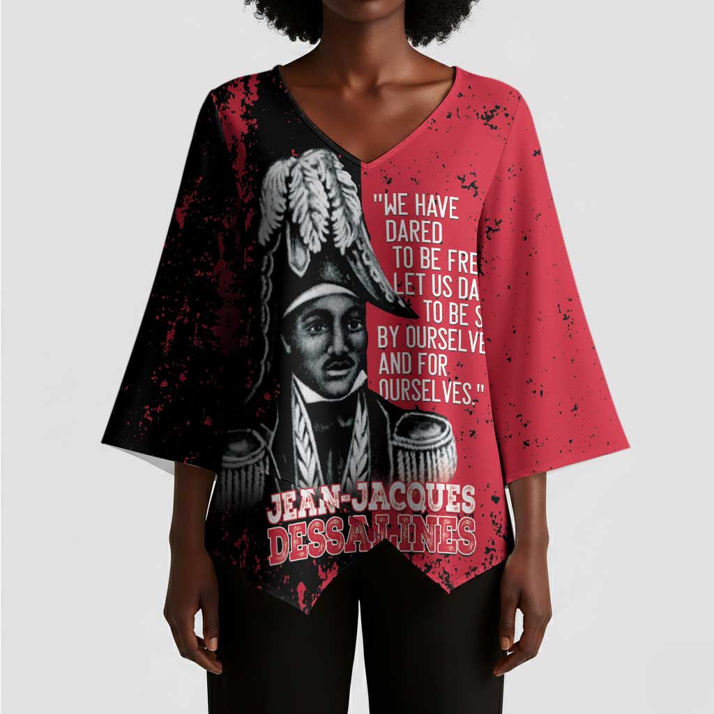 Personalized Jean-Jacques Dessalines Afro Haiti Kimono Sleeve Blouse Emperor Of First Empire Grunge Style - African Pride