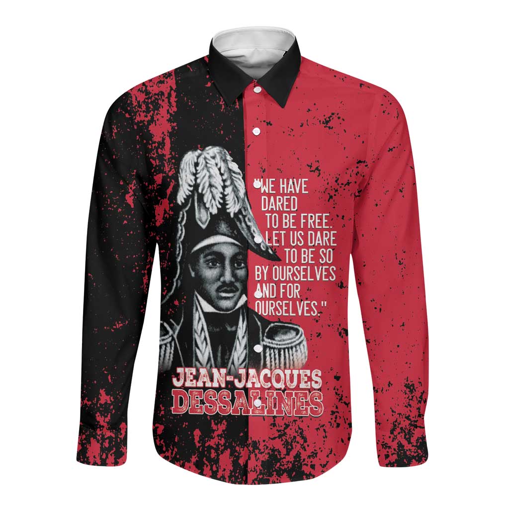 Personalized Jean-Jacques Dessalines Afro Haiti Long Sleeve Button Shirt Emperor Of First Empire Grunge Style - African Pride