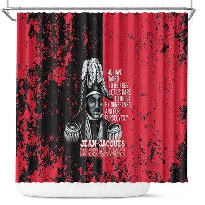 Jean-Jacques Dessalines Afro Haiti Shower Curtain Emperor Of First Empire Grunge Style - African Pride