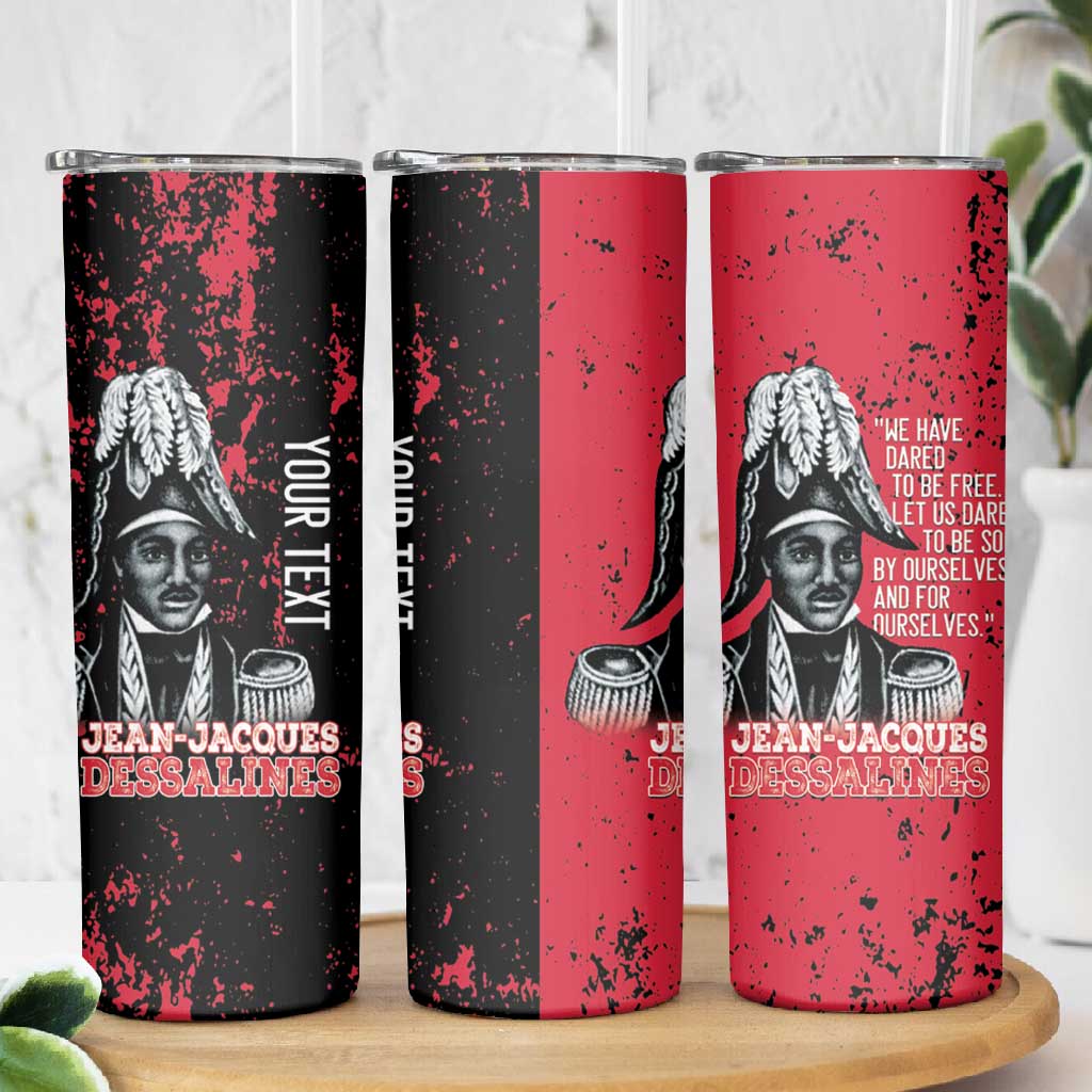 Personalized Jean-Jacques Dessalines Afro Haiti Skinny Tumbler Emperor Of First Empire Grunge Style - African Pride