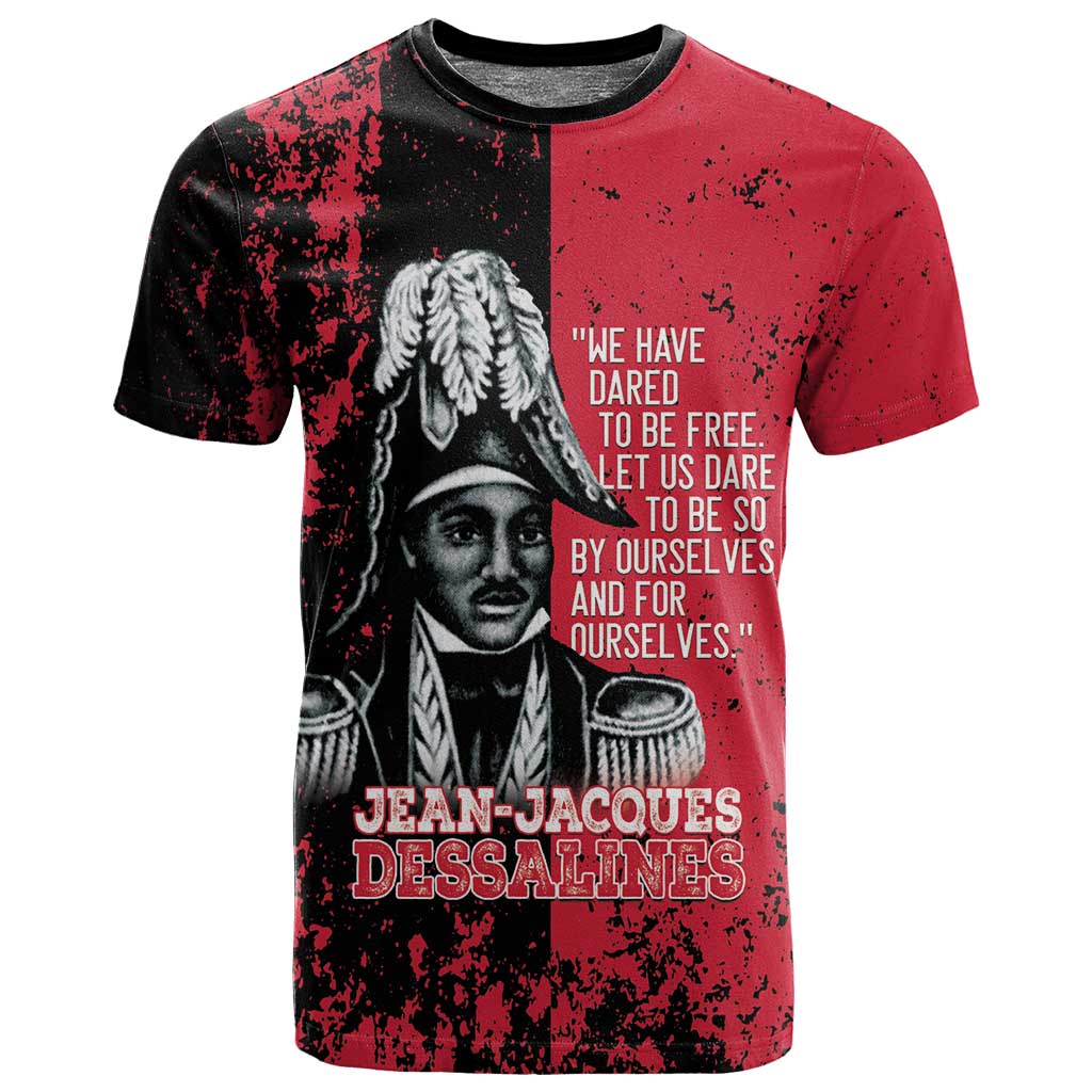 Personalized Jean-Jacques Dessalines Afro Haiti T shirt Emperor Of First Empire Grunge Style - African Pride