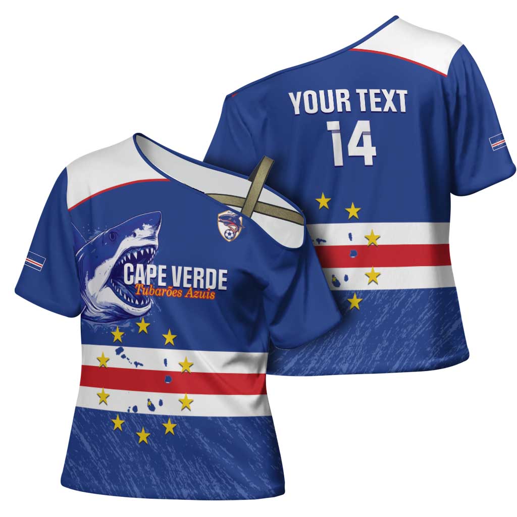 Cape Verde Football Custom Cross Shoulder Shirt Come On Tubaroes Azuis Shark