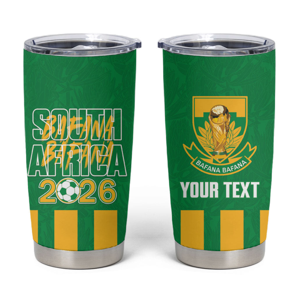South Africa Soccer 2026 Custom Tumbler Cup Bafana Bafana Kaofela Protea Green