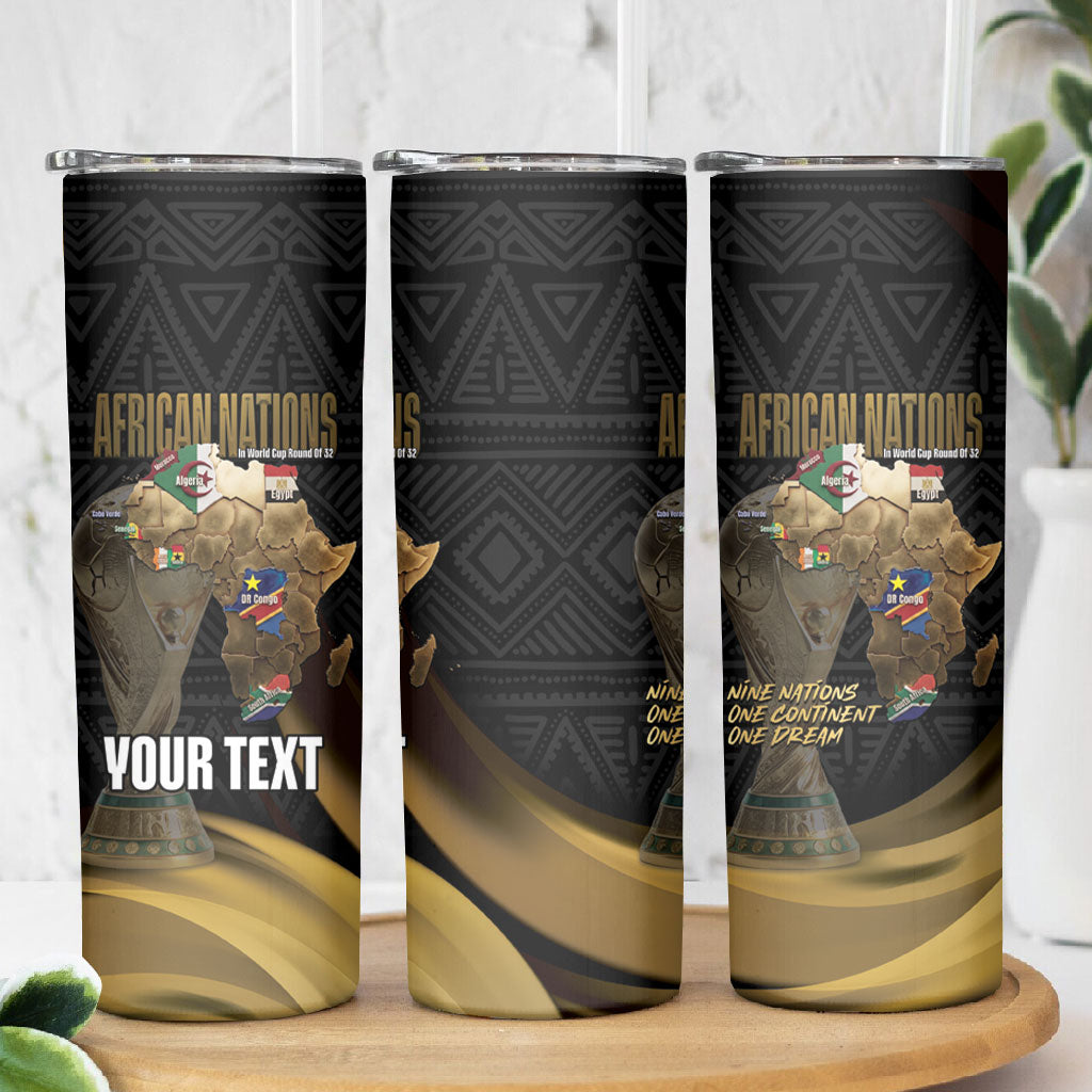 African Nations 2026 World Football Custom Skinny Tumbler We All Make History