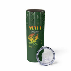 Mali Football Custom Skinny Tumbler Eagles Of Mali Rising - African Pride