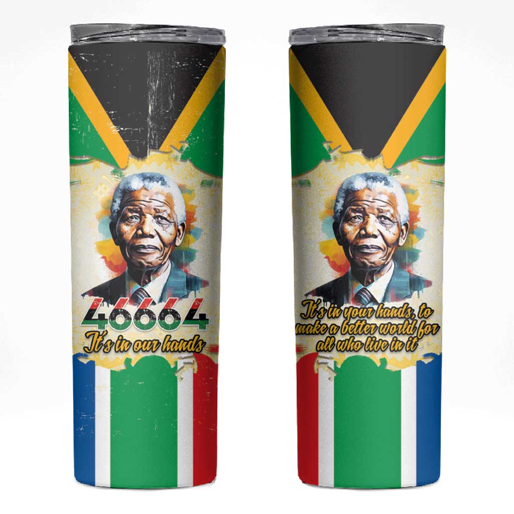 Nelson Mandela International Day 46664 Skinny Tumbler Its In Our Hands - Batik Pattern LT15