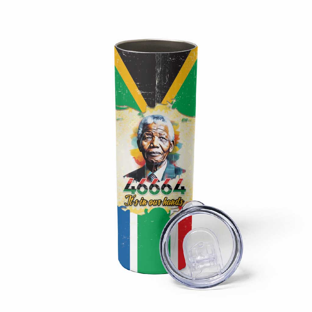 Nelson Mandela International Day 46664 Skinny Tumbler Its In Our Hands - Batik Pattern LT15
