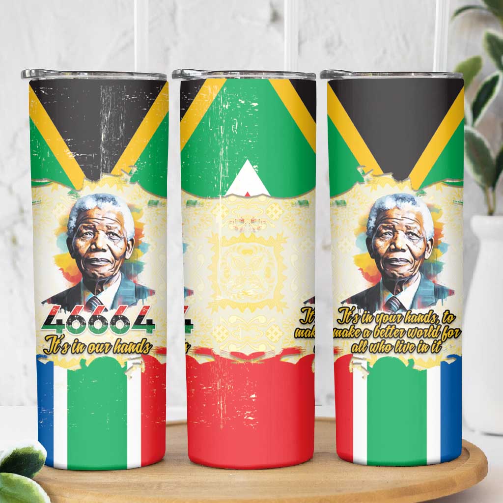 Nelson Mandela International Day 46664 Skinny Tumbler Its In Our Hands - Batik Pattern LT15