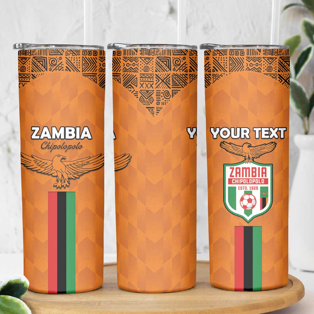 Custom Zambia Football Skinny Tumbler Come On Chipolopolo - African Pride