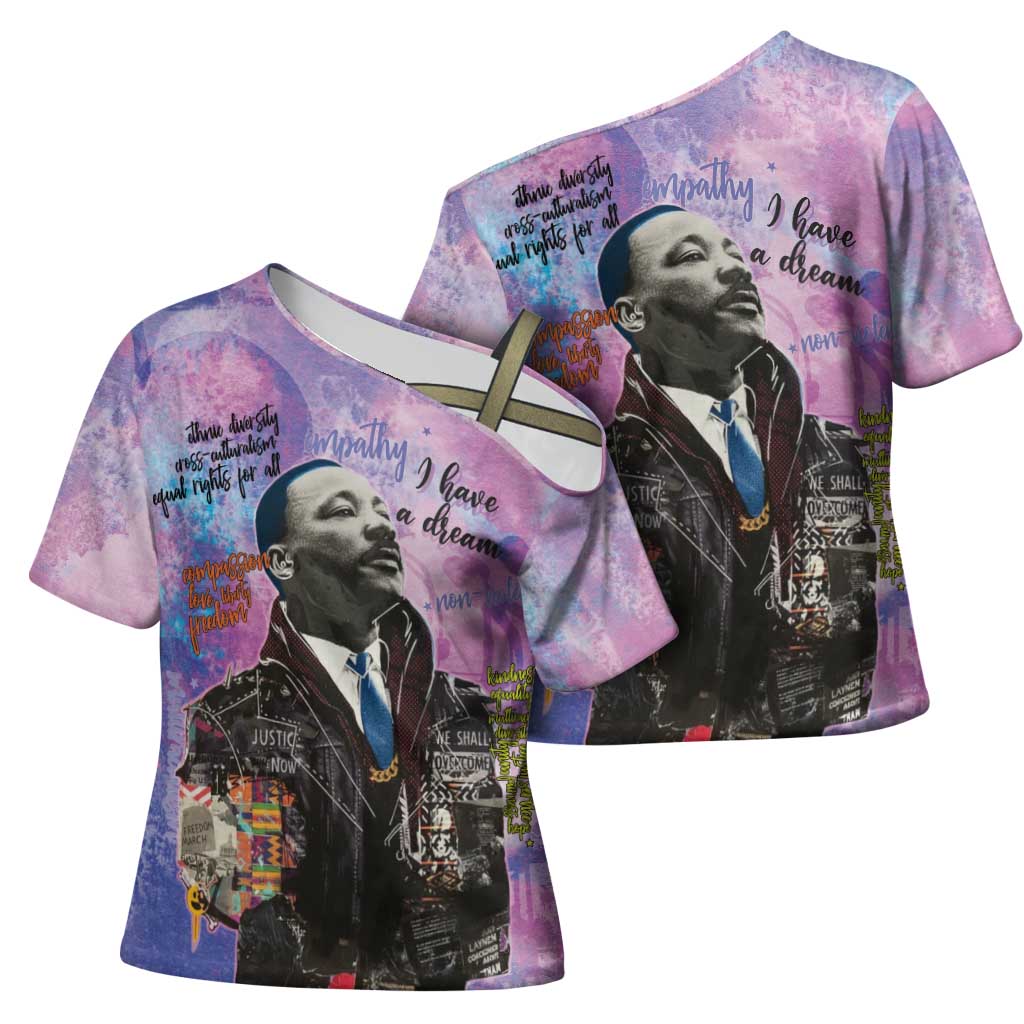 Martin Luther King Jr Cross Shoulder Shirt I Have a Dream Graffiti Style - African Pride