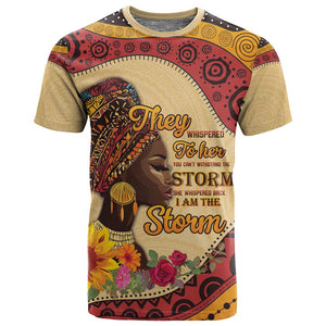 African Woman T shirt I Am The Storm - African Pride