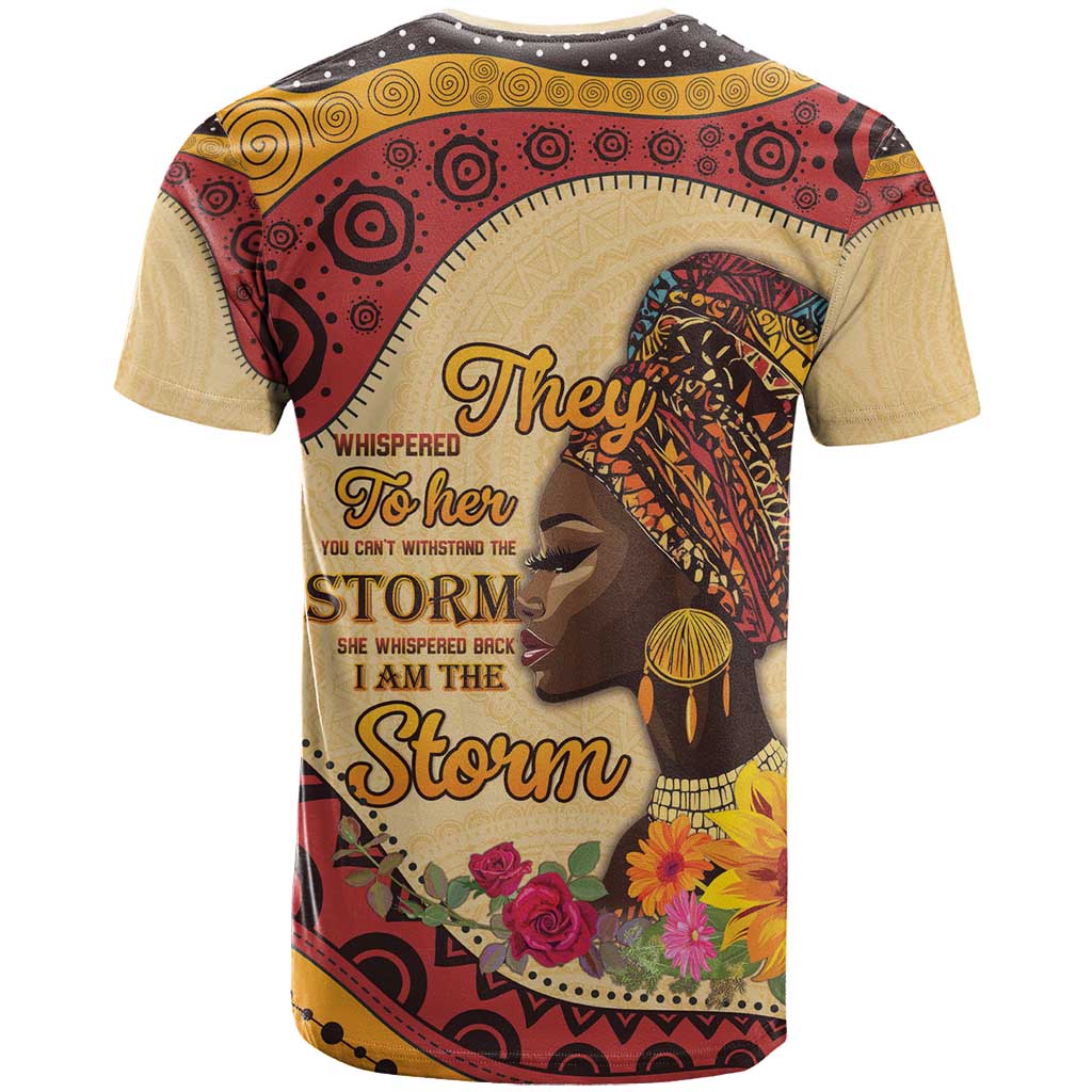 African Woman T shirt I Am The Storm - African Pride