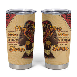 African Woman Tumbler Cup I Am The Storm - African Pride