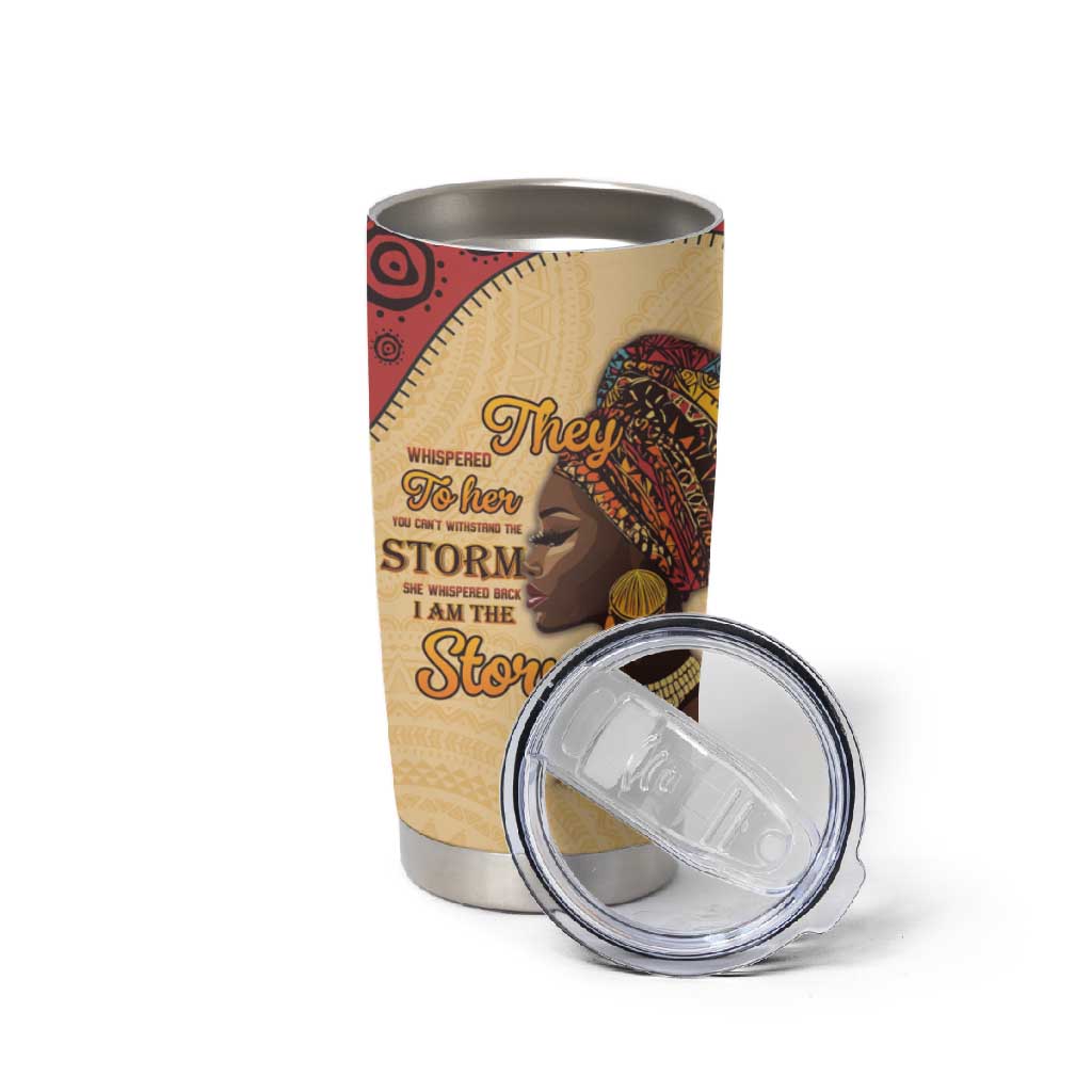 African Woman Tumbler Cup I Am The Storm - African Pride