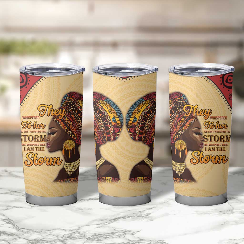 African Woman Tumbler Cup I Am The Storm - African Pride