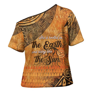 African Women Cross Shoulder Shirt She Is Rooted In The Earth and Rising Like The Sun