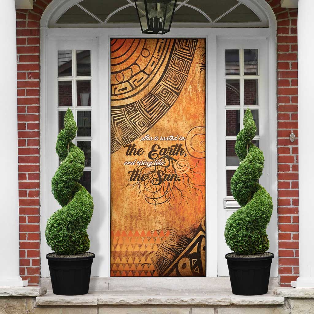 African Women Door Cover She Is Rooted In The Earth and Rising Like The Sun