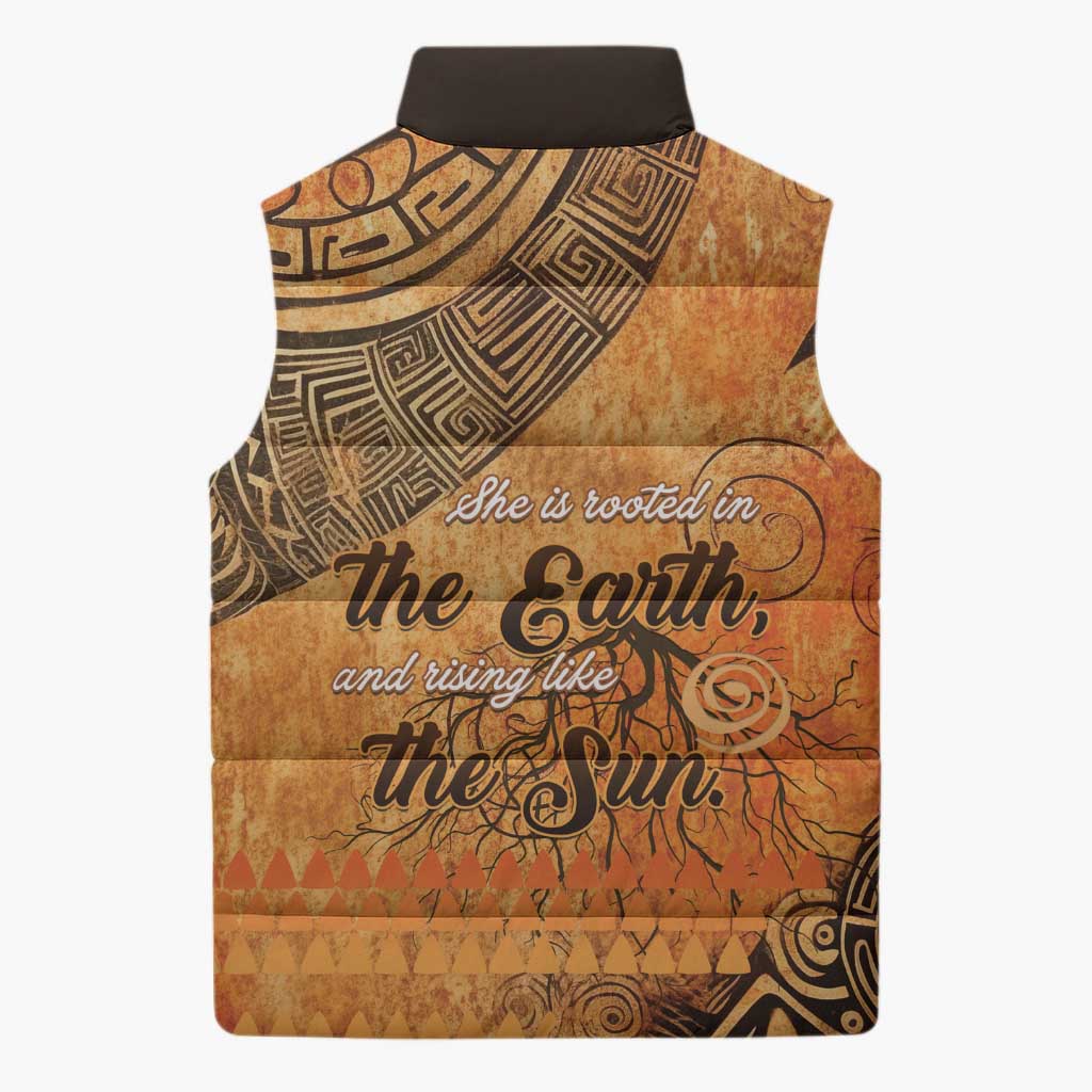 African Women Sleeveless Puffer Jacket She Is Rooted In The Earth and Rising Like The Sun