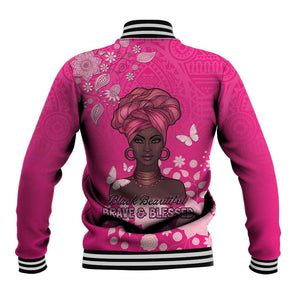 African Women Black Beautiful Brave and Bressed - Pink Color Baseball Jacket - African Pride