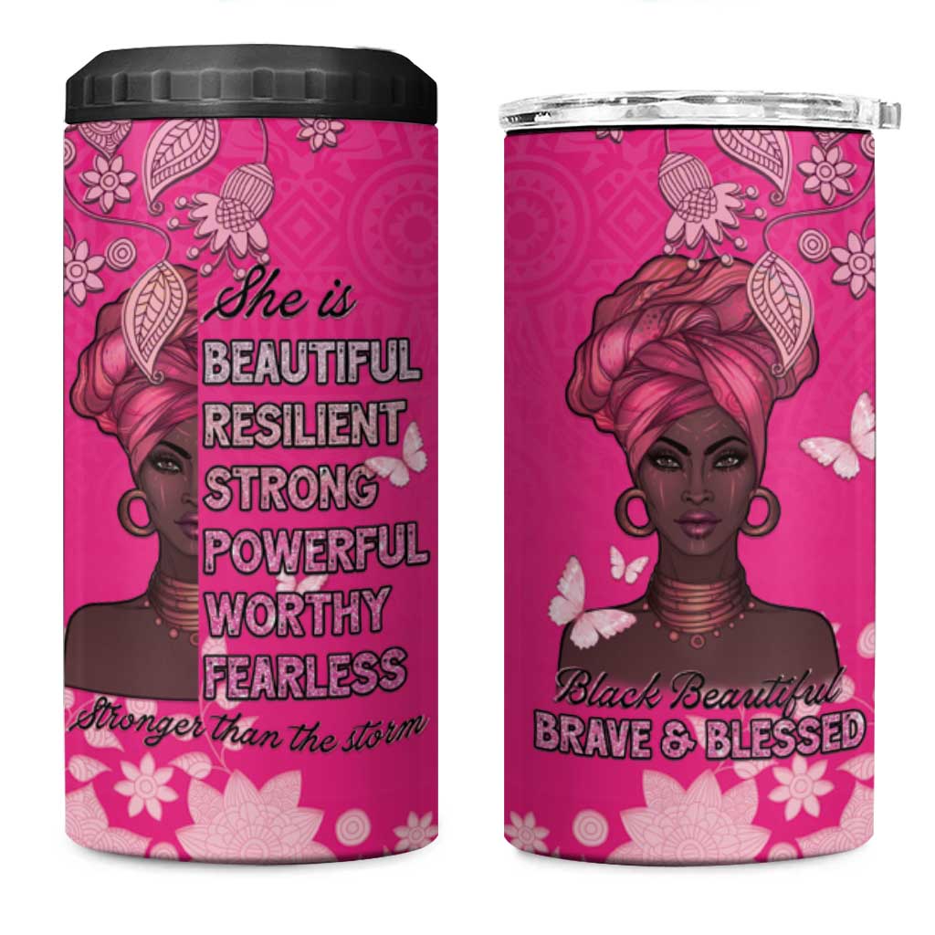 African Women Black Beautiful Brave and Bressed - Pink Color 4 in 1 Can Cooler Tumbler - African Pride