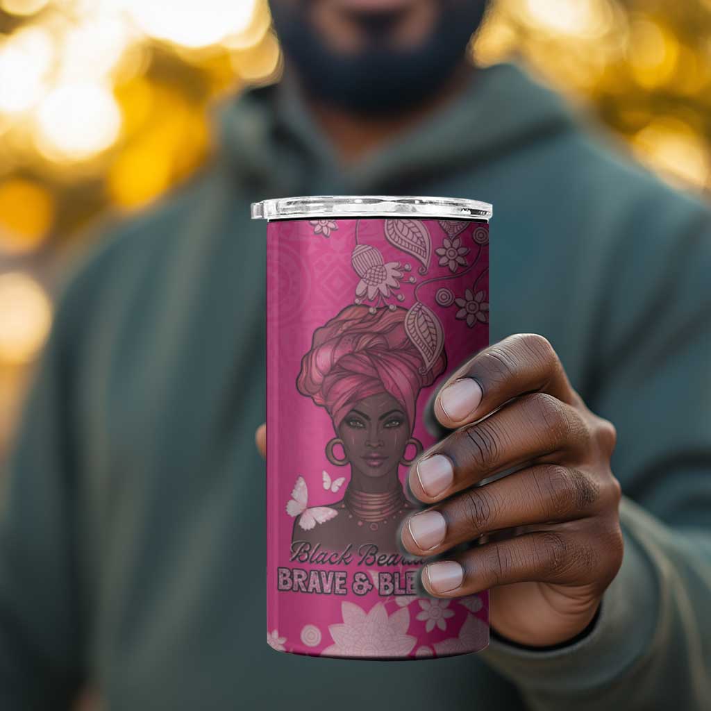 African Women Black Beautiful Brave and Bressed - Pink Color 4 in 1 Can Cooler Tumbler - African Pride