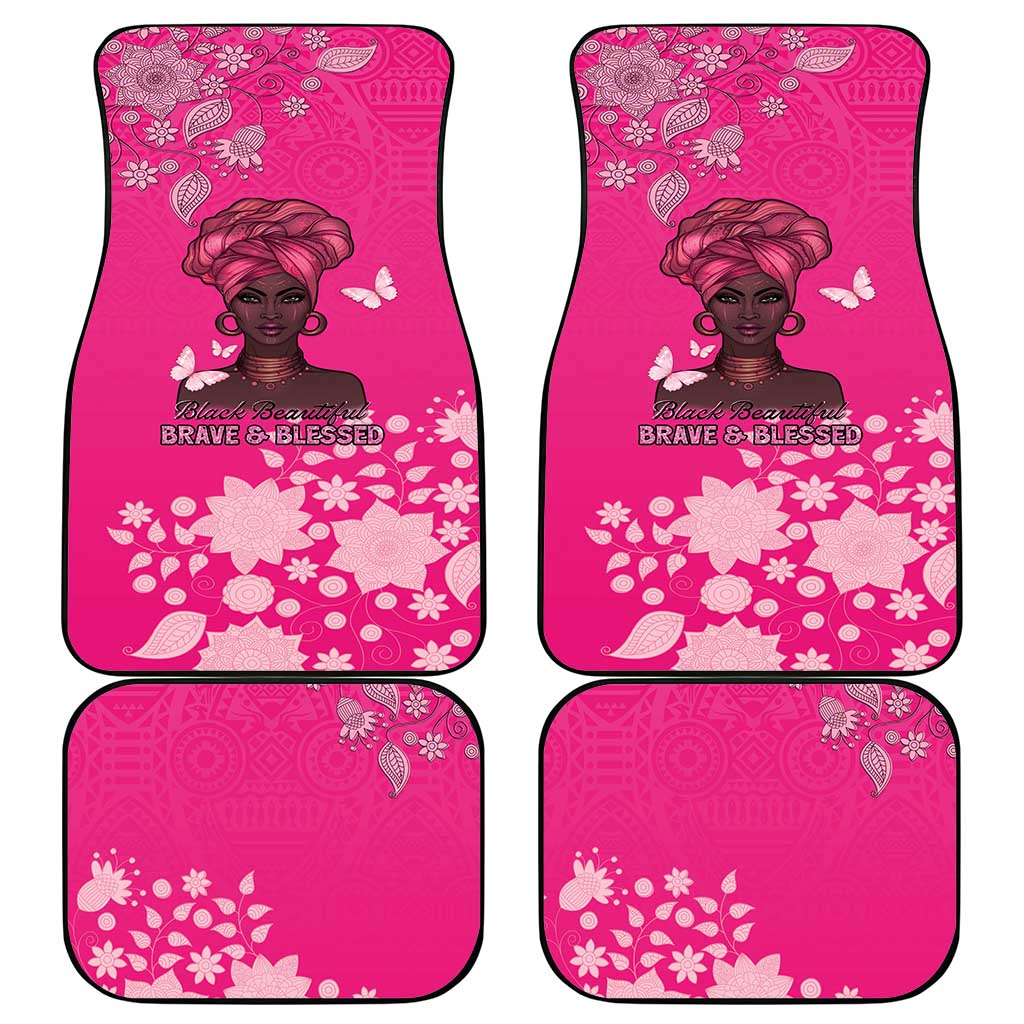 African Women Black Beautiful Brave and Bressed - Pink Color Car Mats - African Pride