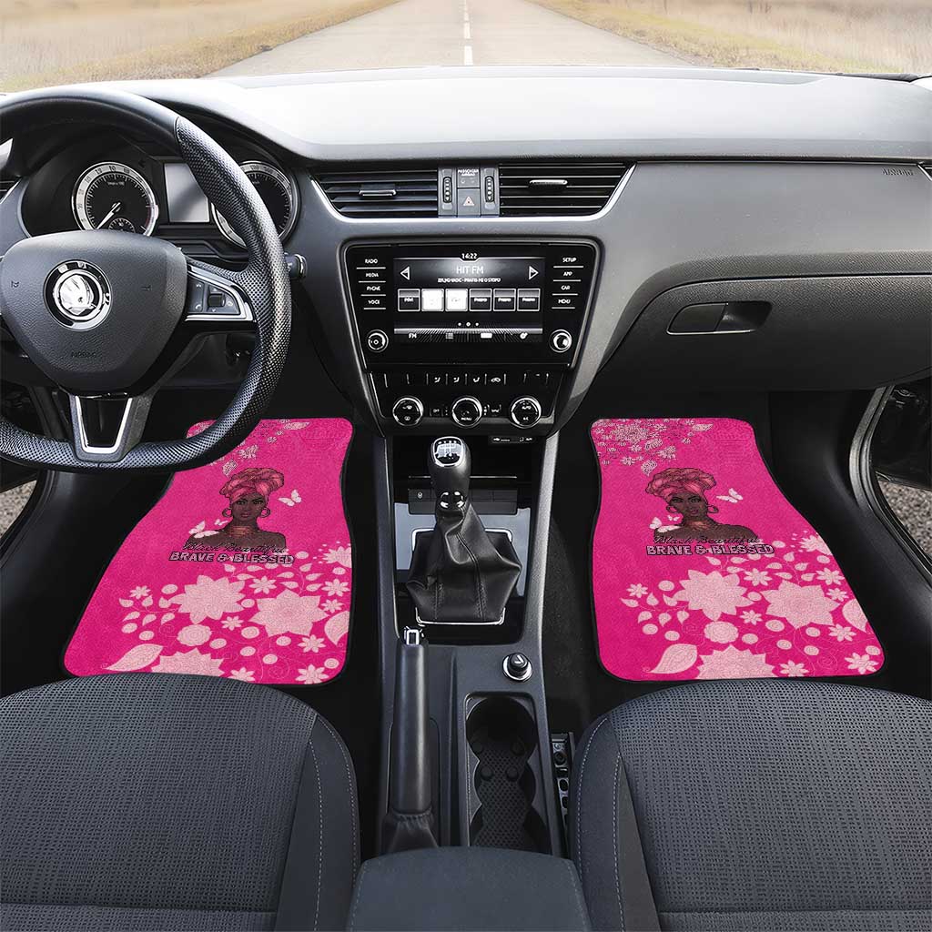 African Women Black Beautiful Brave and Bressed - Pink Color Car Mats - African Pride