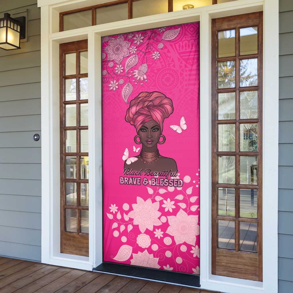African Women Door Cover Black Beautiful Brave and Bressed - Pink Color