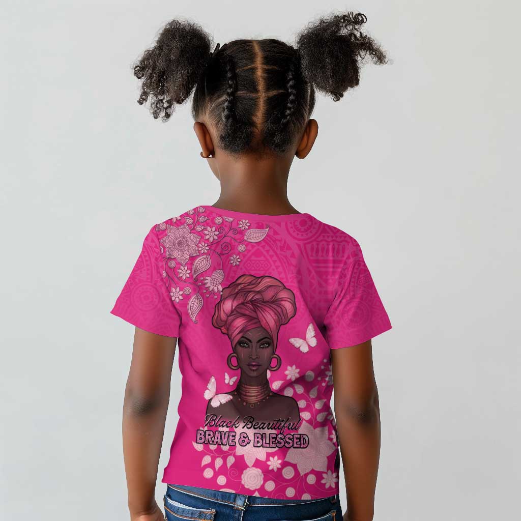 African Women Black Beautiful Brave and Bressed - Pink Color Kid T shirt - African Pride
