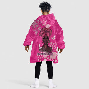 African Women Black Beautiful Brave and Bressed - Pink Color Kid Wearable Blanket Hoodie - African Pride