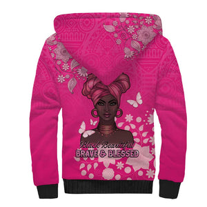 African Women Black Beautiful Brave and Bressed - Pink Color Sherpa Hoodie - African Pride