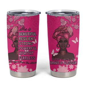 African Women Black Beautiful Brave and Bressed - Pink Color Tumbler Cup - African Pride