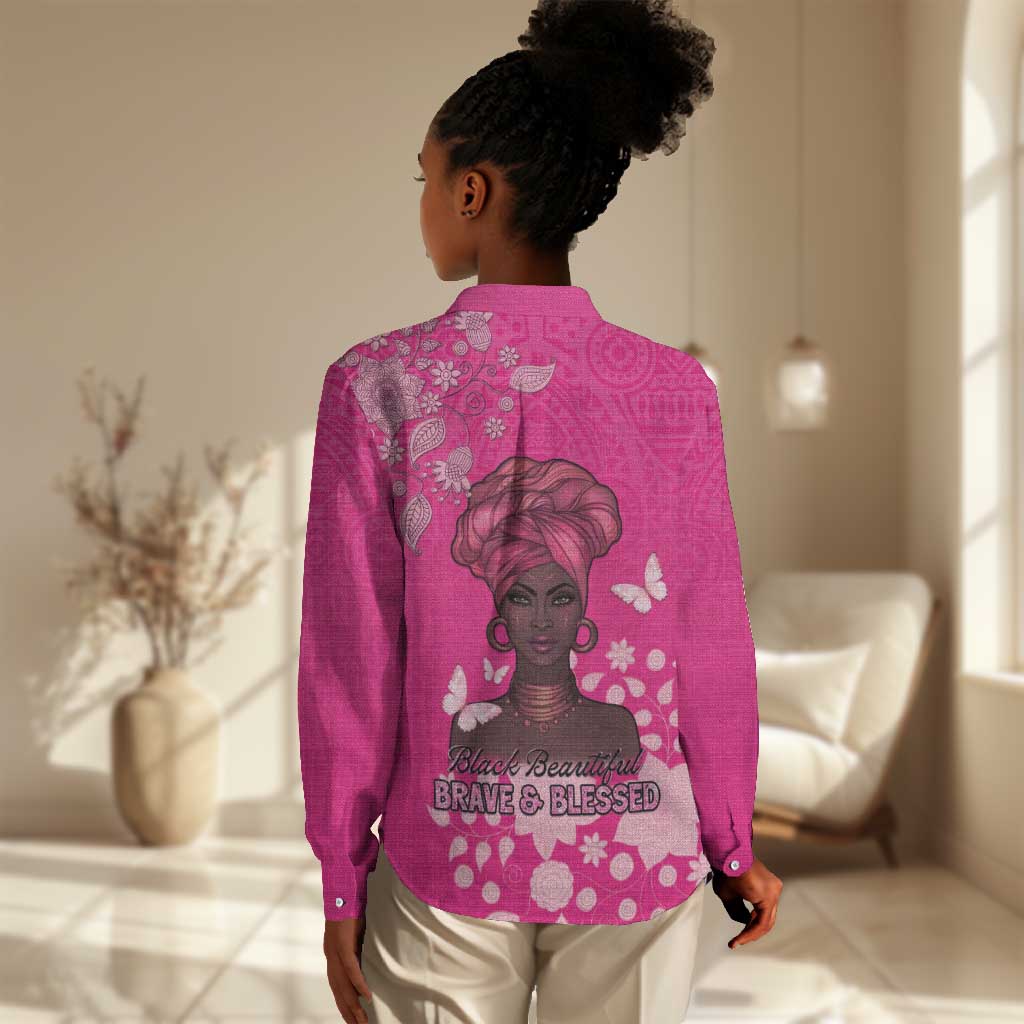 African Women Black Beautiful Brave and Bressed - Pink Color Women Casual Shirt - African Pride