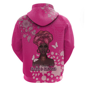 African Women Black Beautiful Brave and Bressed - Pink Color Zip Hoodie - African Pride