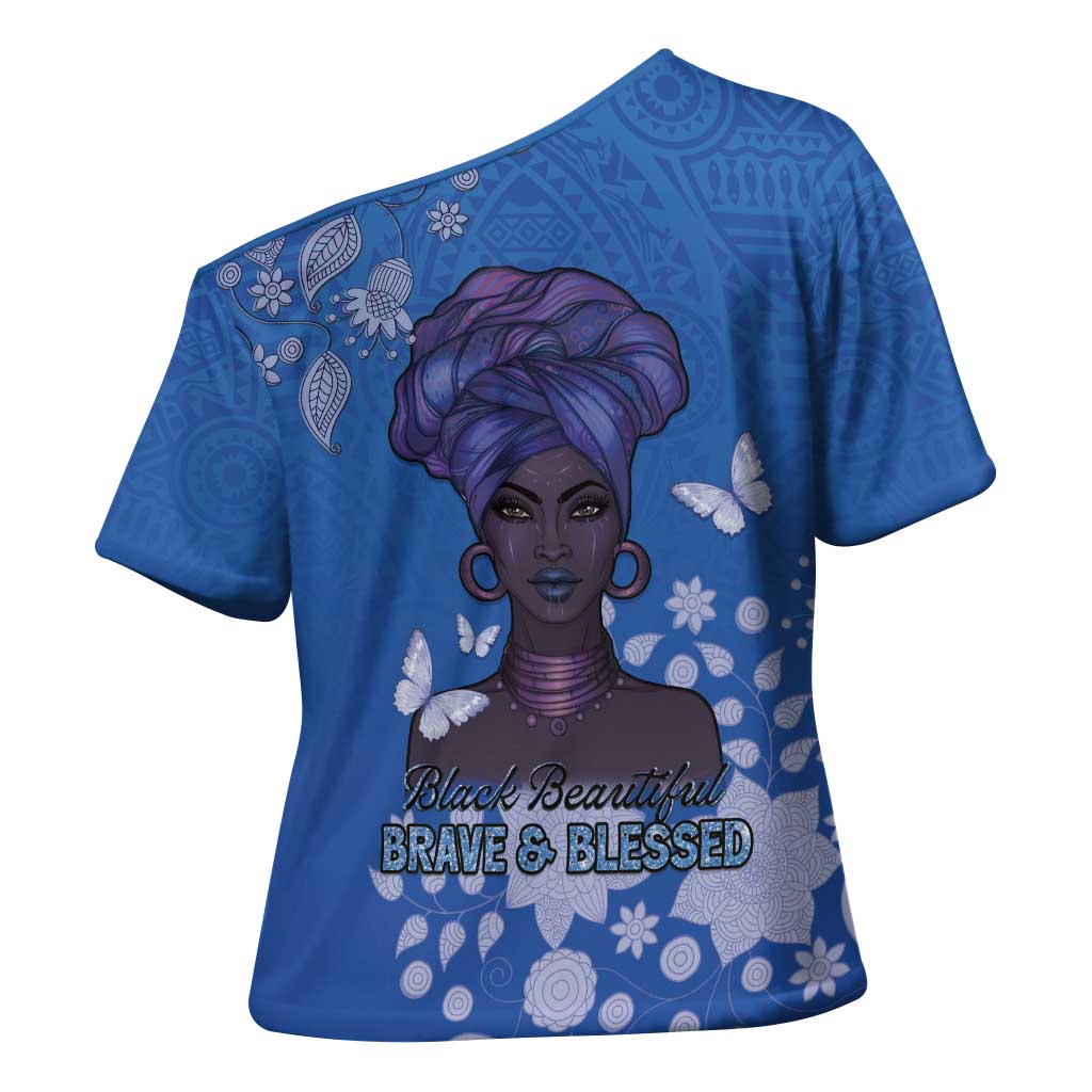 African Women Cross Shoulder Shirt Black Beautiful Brave and Bressed - Blue Color