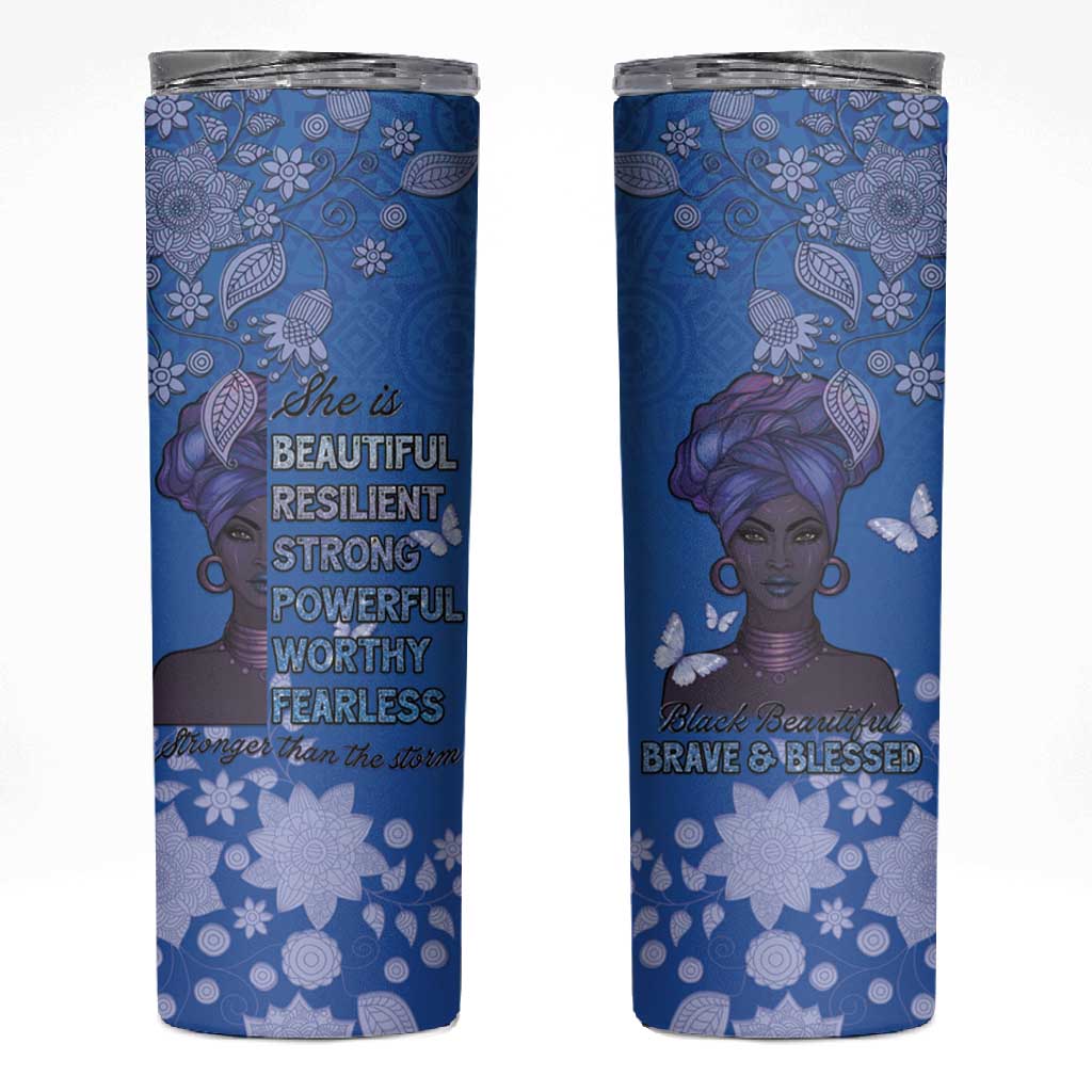 African Women Black Beautiful Brave and Bressed - Blue Color Skinny Tumbler - African Pride
