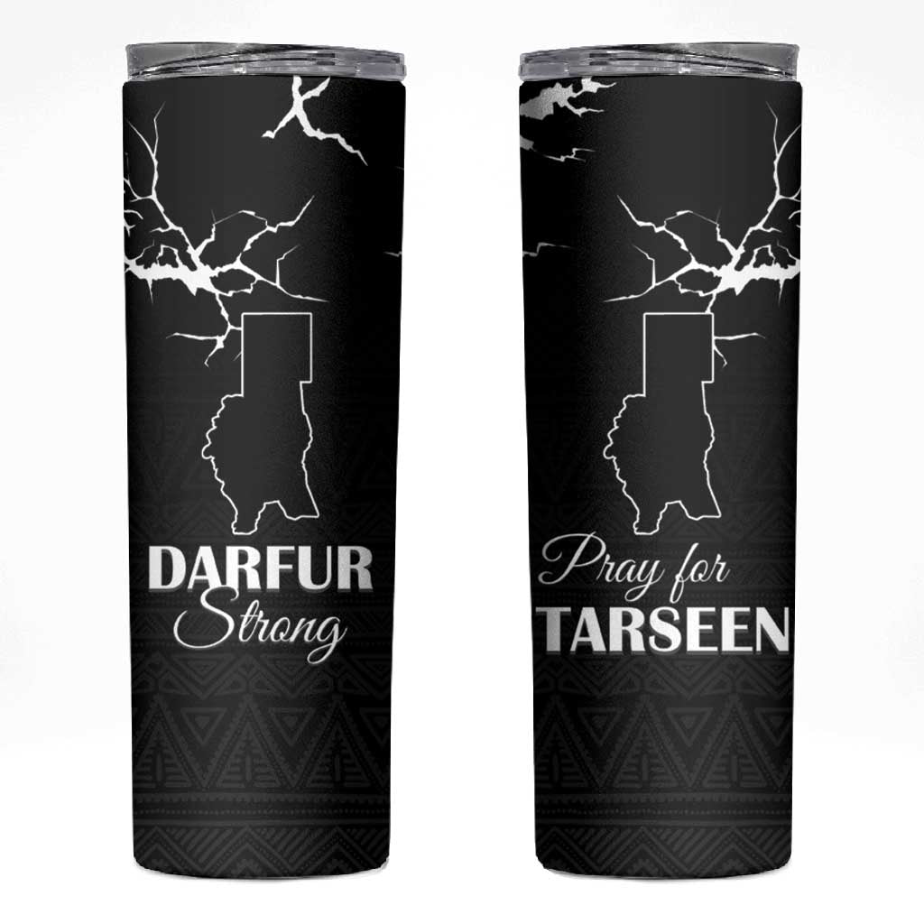Pray for Tarseen Skinny Tumbler Sudan Darfur Be Strong - African Pride