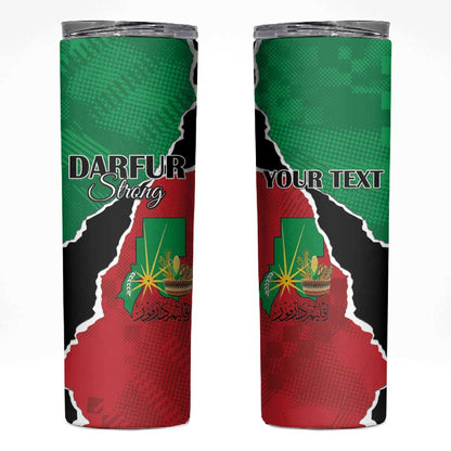 Darfur Sudan Personalized Skinny Tumbler Be Strong - African Pride
