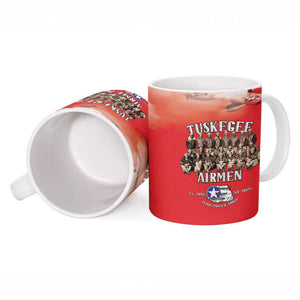 Remembering Tuskegee Airmen Ceramic Mug Heroes of the 332nd Squadron Red Art