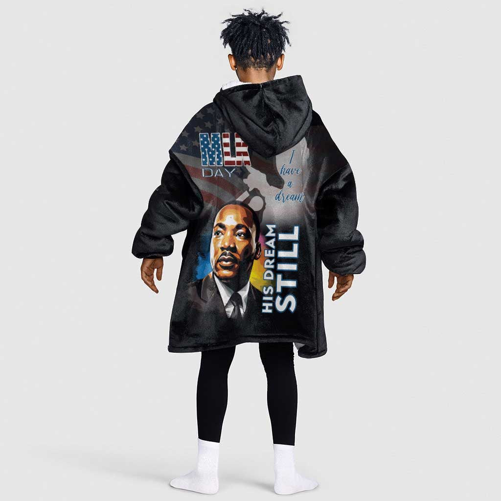 Black Americans Happy MLK Day Kid Wearable Blanket Hoodie I Have A Dream