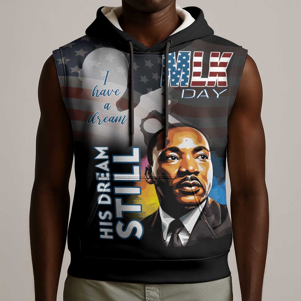 Black Americans Happy MLK Day Sleeveless Hoodie I Have A Dream - African Pride