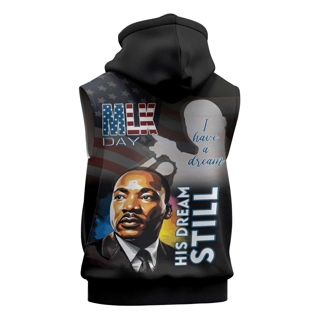 Black Americans Happy MLK Day Sleeveless Zip Hoodie I Have A Dream - African Pride