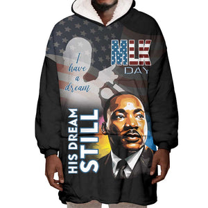 Black Americans Happy MLK Day Wearable Blanket Hoodie I Have A Dream