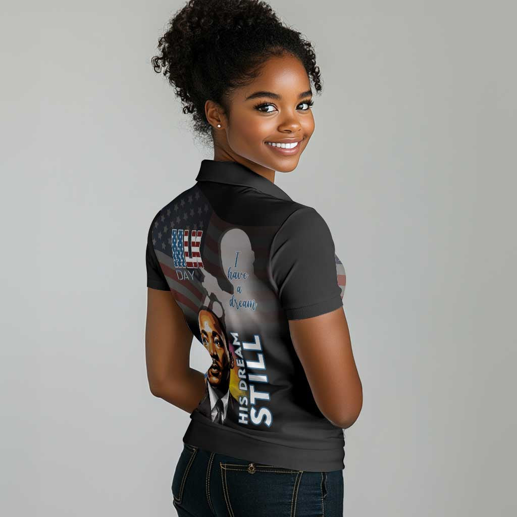 Black Americans Happy MLK Day Women Polo Shirt I Have A Dream