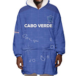 Custom Cabo Verde Football Wearable Blanket Hoodie Go Tubaroes Azuis Go - Blue - African Pride